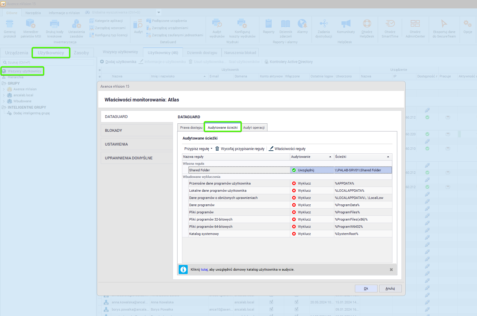 DataGuard Wszyscy użytkownicy Audytowane ścieżki