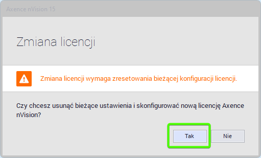 Okno zmiana licencji -Tak