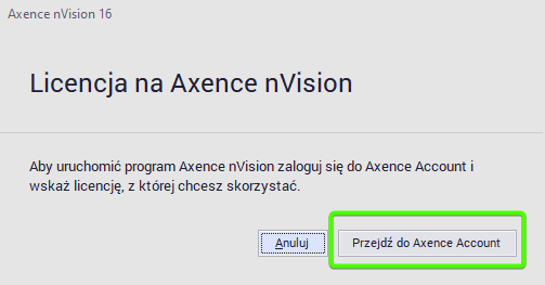 Licencja na Axence nVision - Przejdź do Axence Account