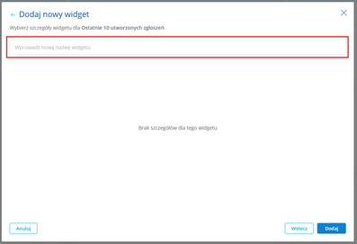 admin-center_zarzadzanie-dashboardami-widzety-helpdesk-ostatnie-zgloszenia-formularz_zoom40